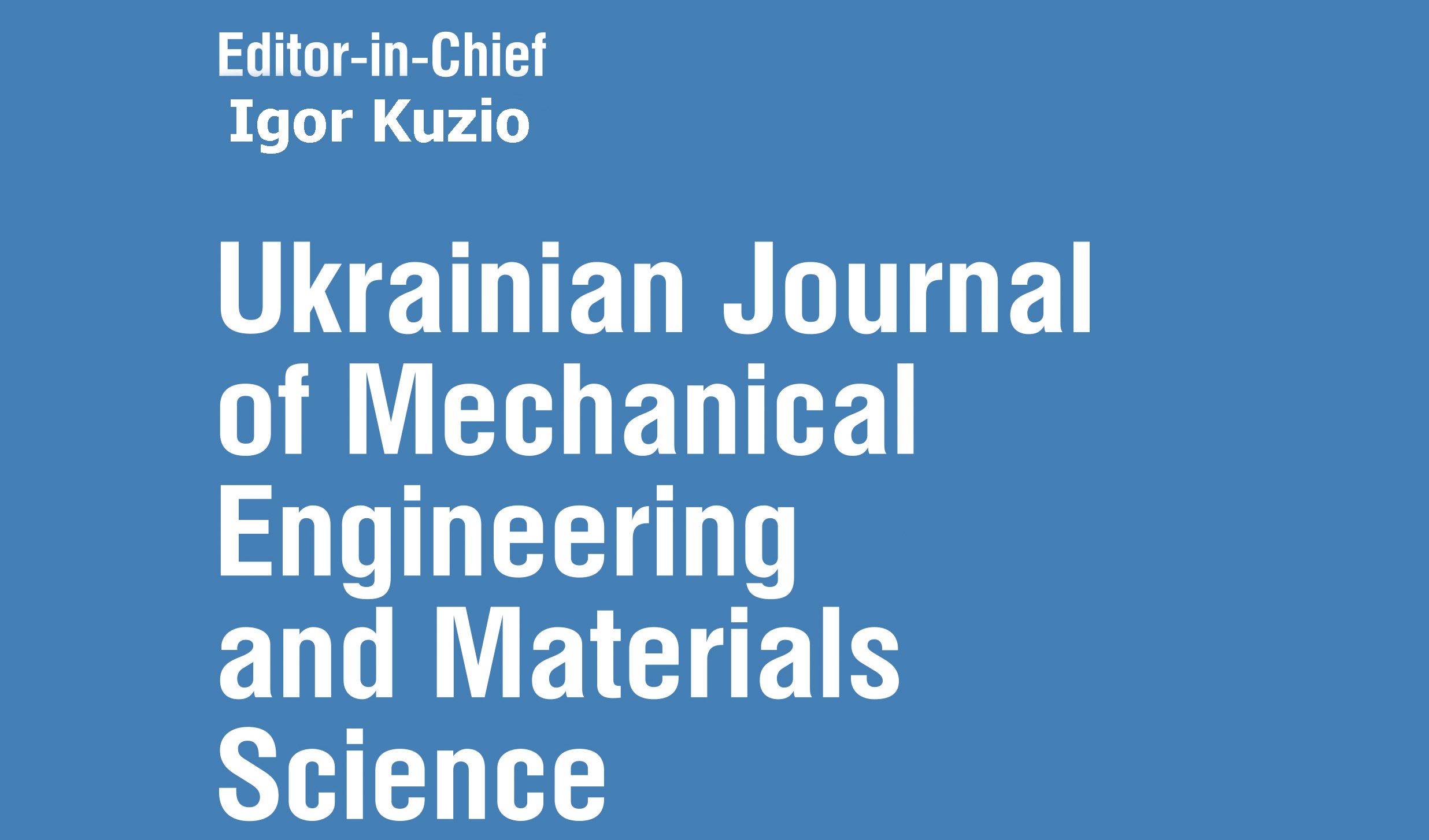Ukrainian Journal of Mechanical Engineering and Materials Science